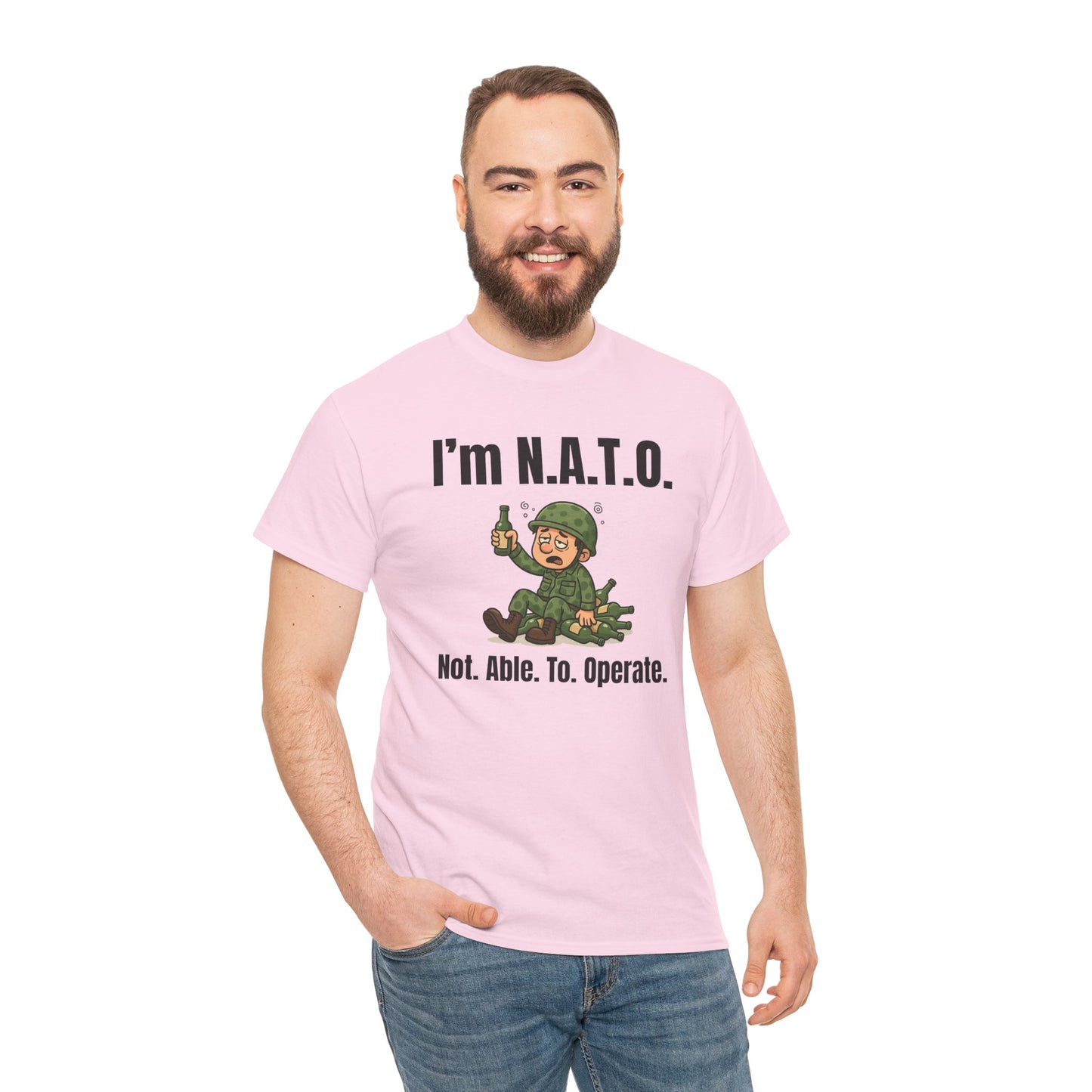 I'm N.A.T.O. | Not. Able. To. Operate T-Shirt