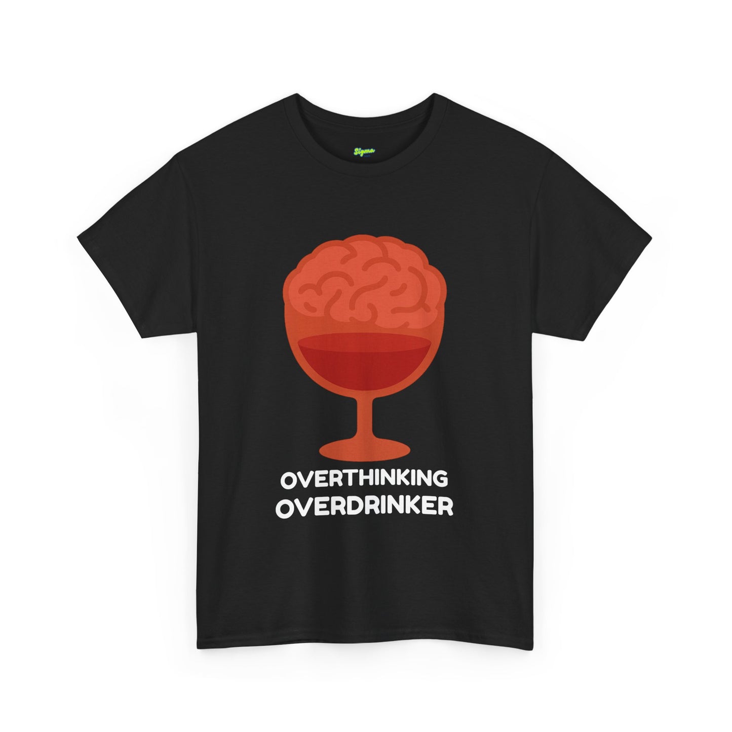 Overthinking Overdrinker T-Shirt
