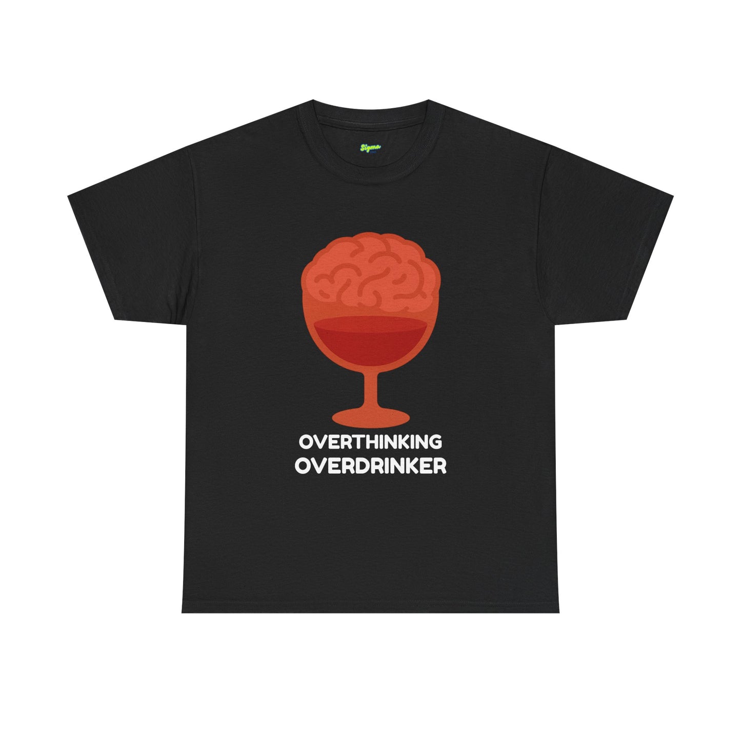 Overthinking Overdrinker T-Shirt
