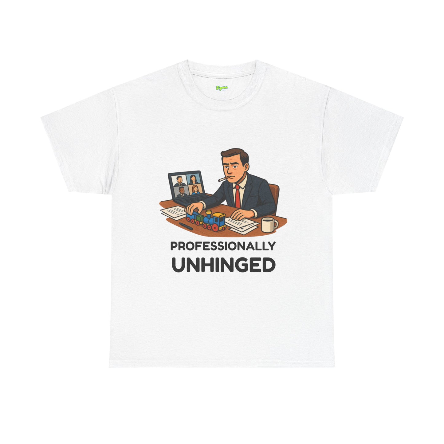 Professionally Unhinged T-Shirt
