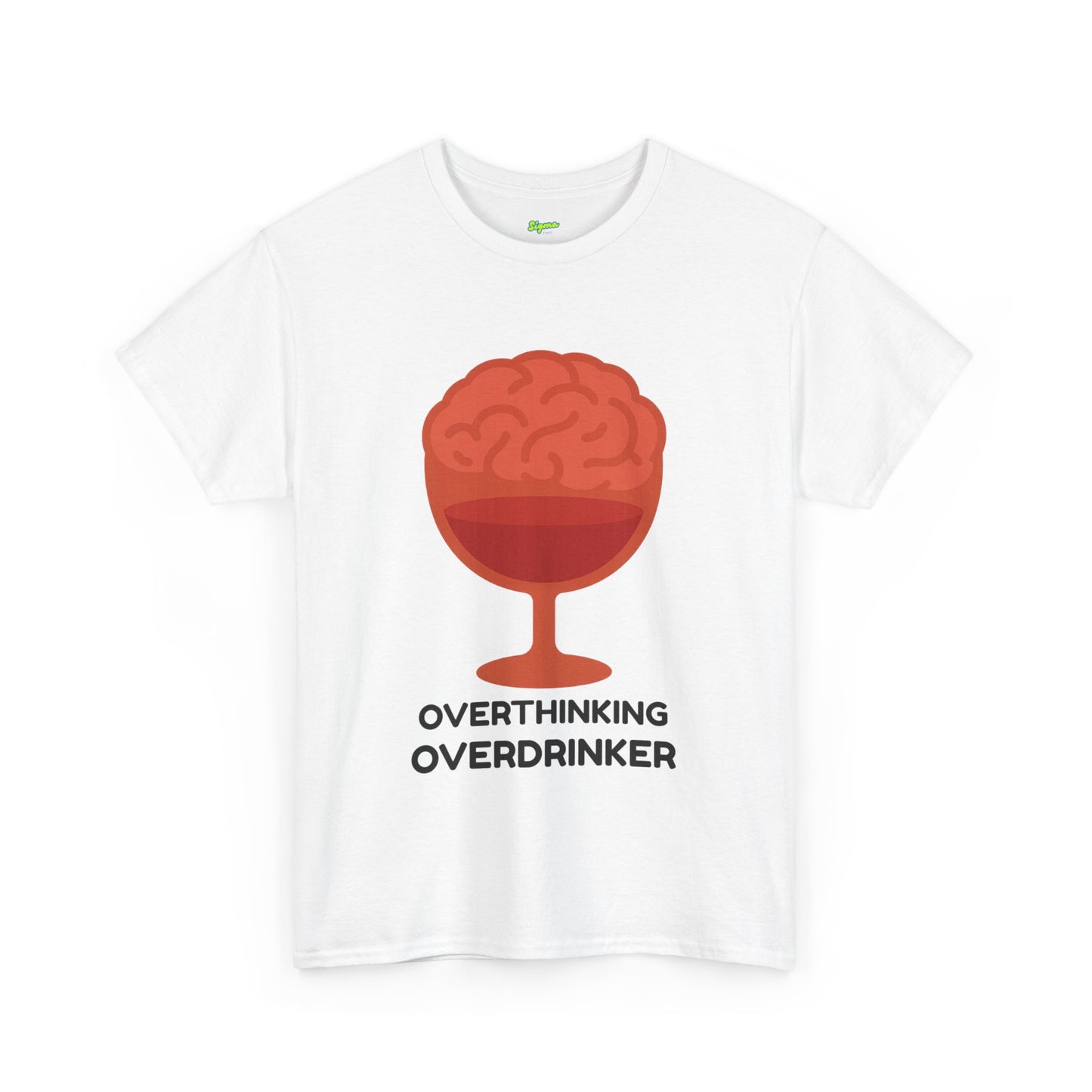 Overthinking Overdrinker T-Shirt