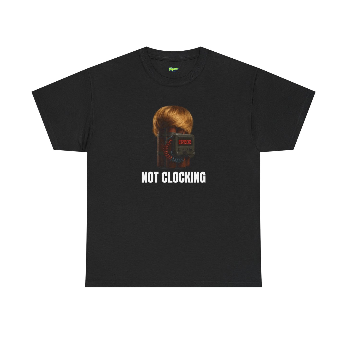 Not Clocking T-Shirt