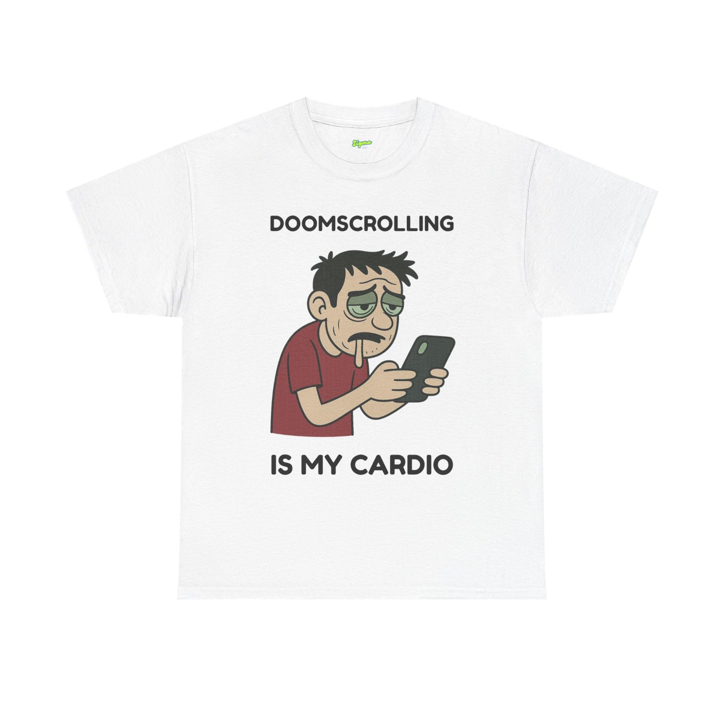 Doomscrolling is My Cardio T-Shirt