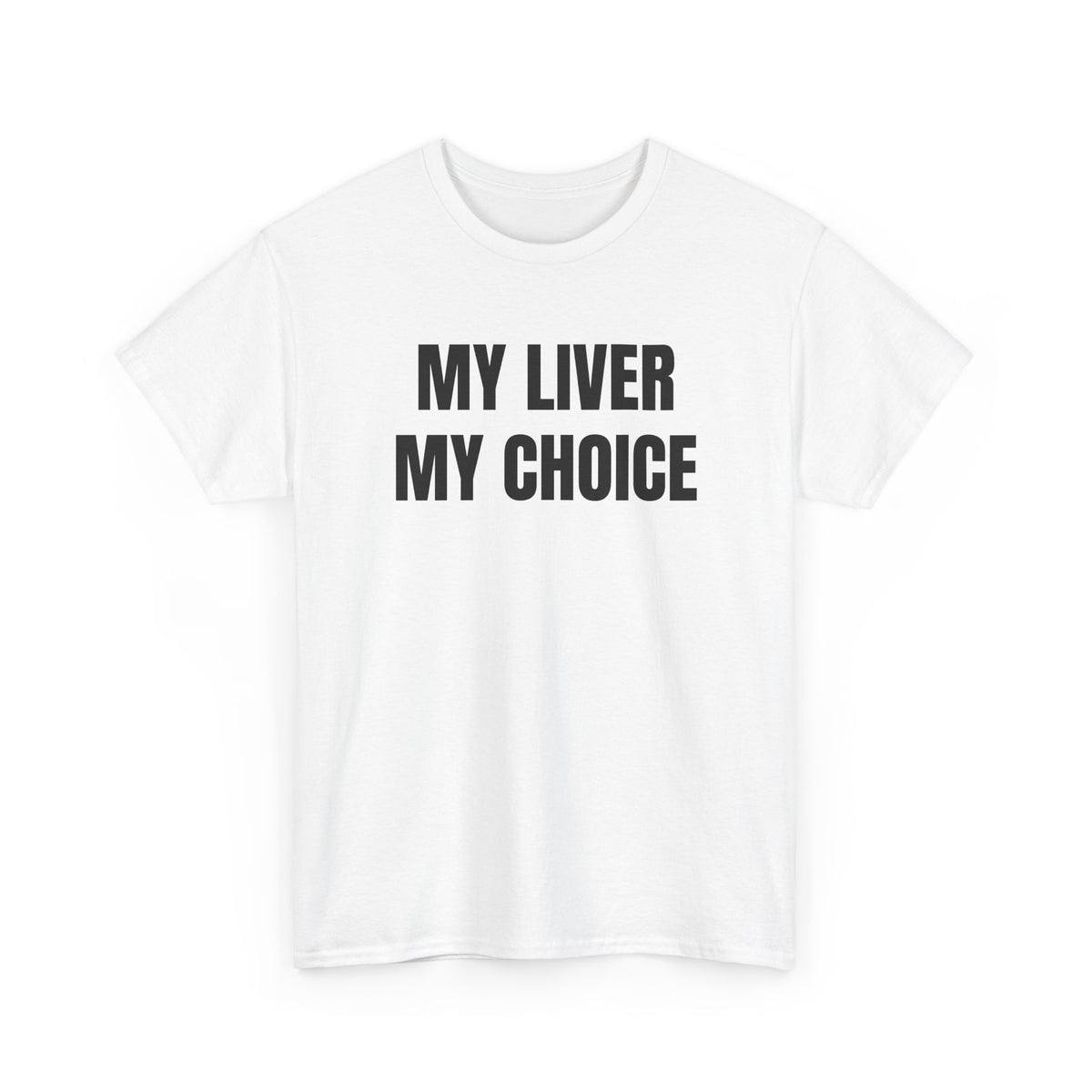 My liver my choice