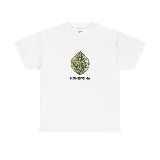 Moneygina T-Shirt