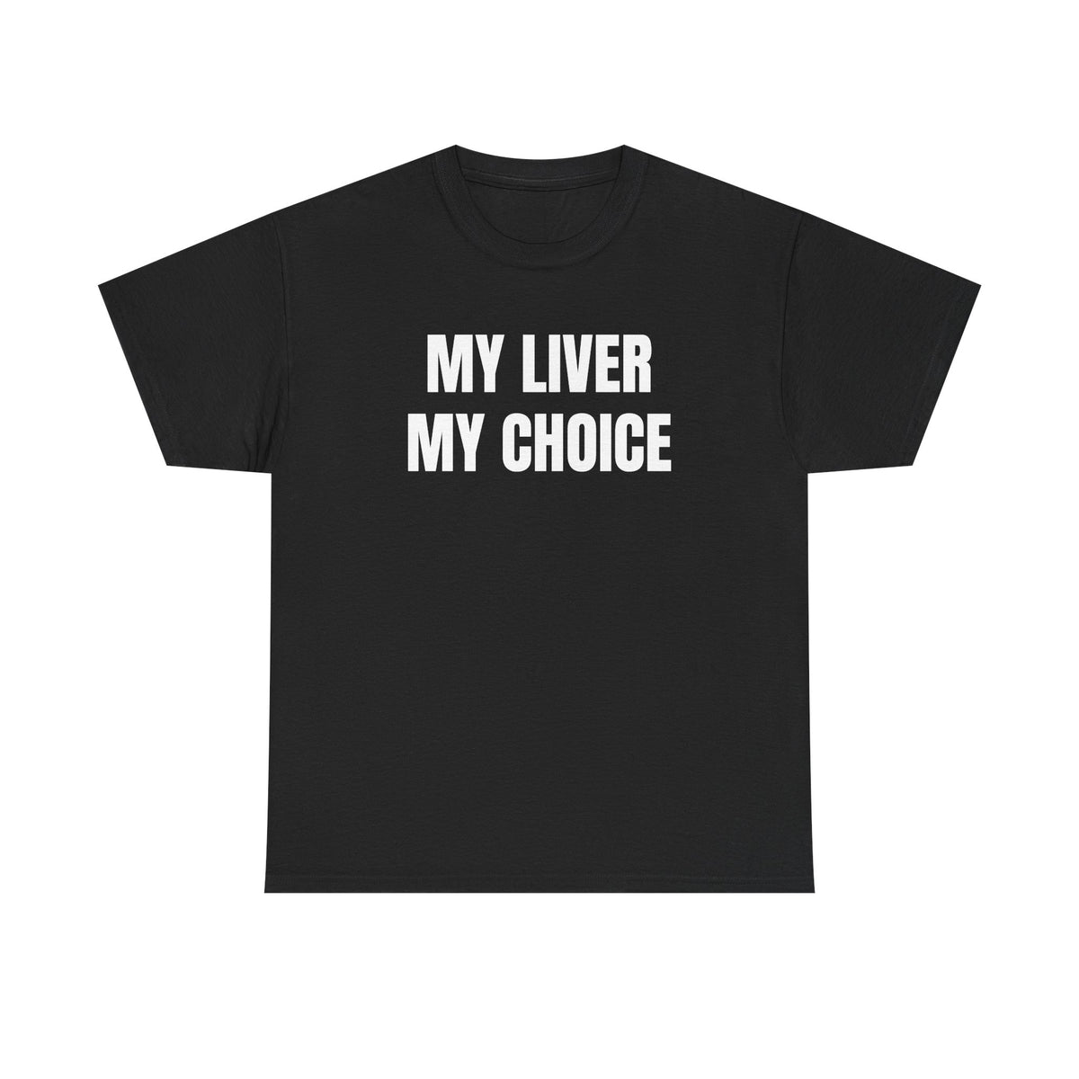 My liver my choice