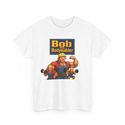 Bob the Bodybuilder T-Shirt