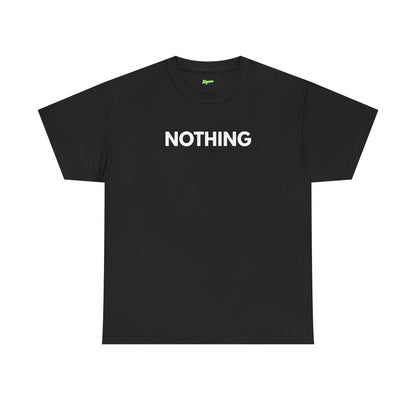 Nothing T-Shirt