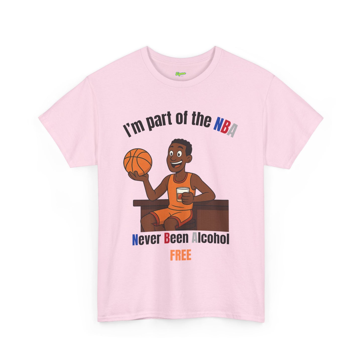Never Been Alcohol Free T-Shirt