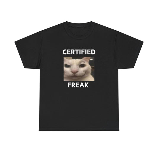 Certified Freak T-Shirt