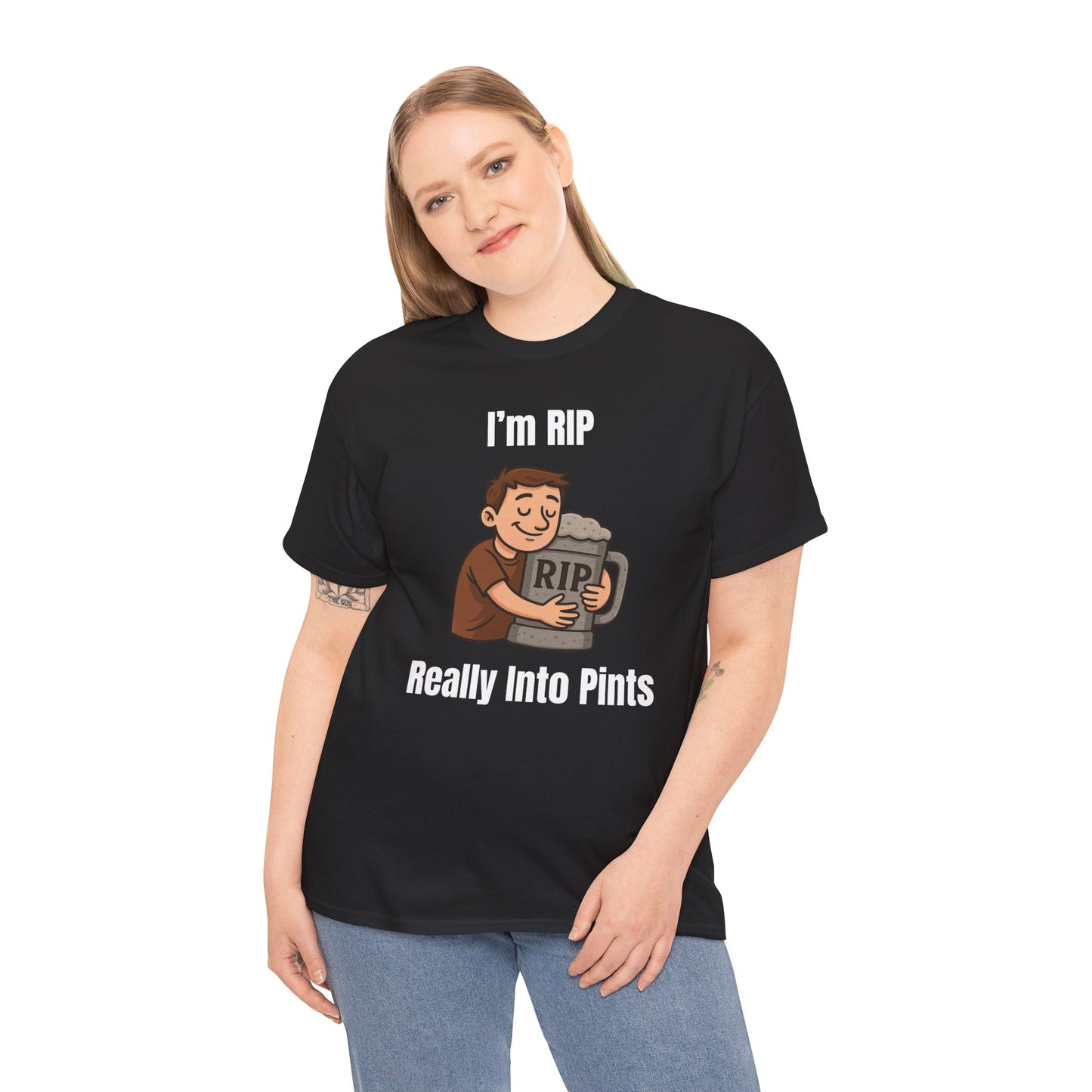 I'm RIP | Really Into Pints T-Shirt