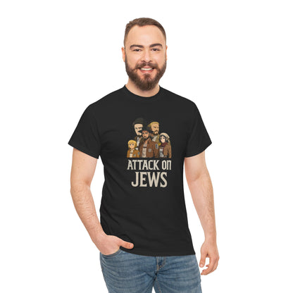 Attack on Jews T-Shirt